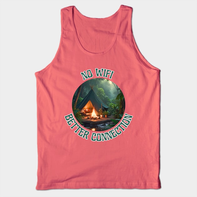 No WIFI Better Connection [Camp Fire] Tank Top by JavaBlend